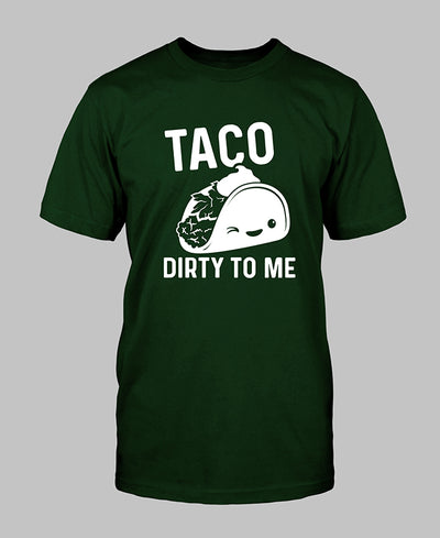 2759 - Taco Dirty